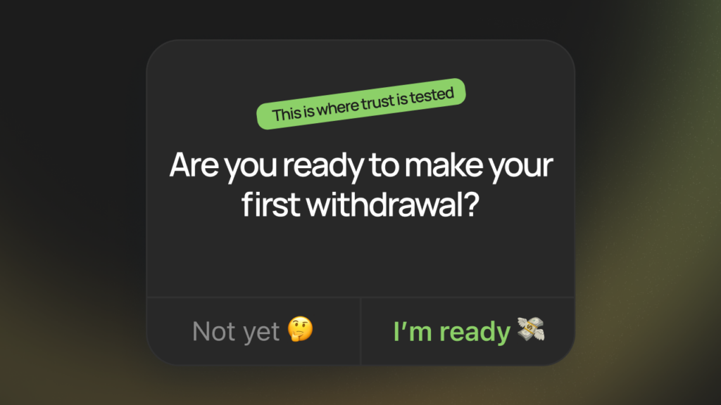 First Withdrawal Trust: Why the First Payout Sets Expectations Long Before Speed Matters