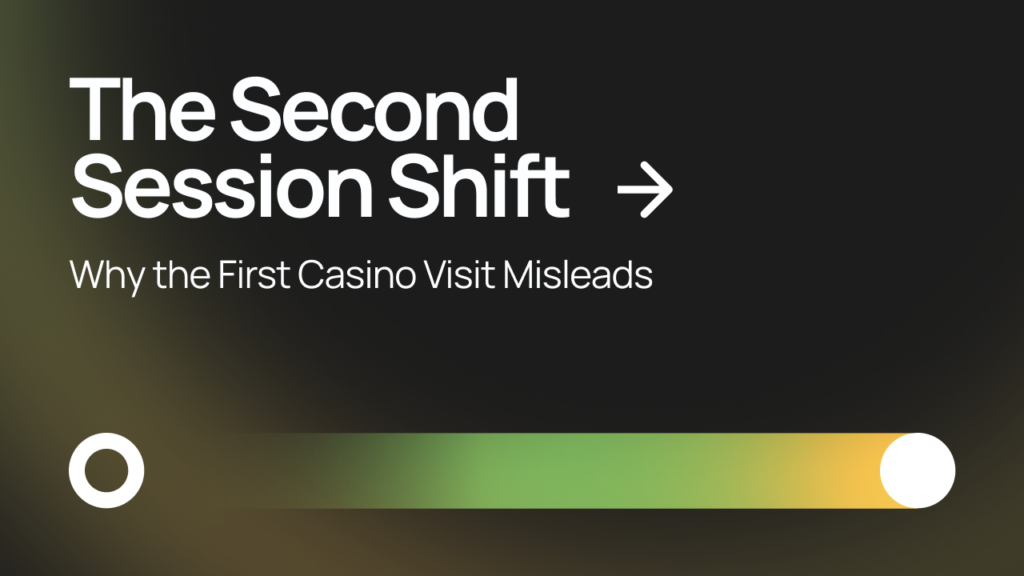 The Second Session Shift: What Changes After the First Casino Visit